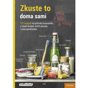 Zkuste to doma sami – péče o tělo a vlasy