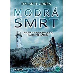 Modrá smrt - Jones Dylan H.