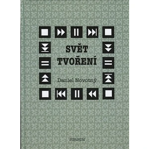 Svět tvoření - Novotný Daniel