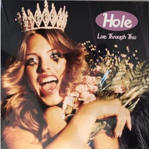 Hole - Live Through This (LP)