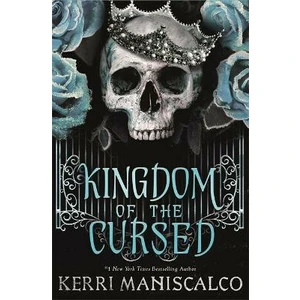 Kingdom of the Cursed - Maniscalco Kerri