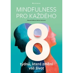 Mindfulness pro každého, Roflíková Marcela