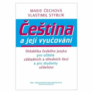 Čeština a její vyučování - Vlastimil Styblík, Marie Čechová