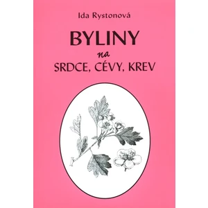 Byliny na srdce, cévy, krev - Ida Rystonová