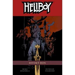 Hellboy Divoký hon - Mike Mignola