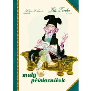 Malý příslovníček - Jiří Trnka, Klára Trnková