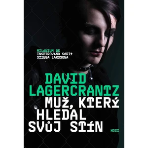Muž, který hledal svůj stín - David Lagercrantz