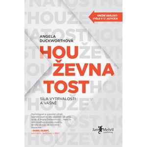 Houževnatost – Síla vytrvalosti a vášně - Angela Duckworthová