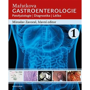 Mařatkova gastroenterologie - Miroslav Zavoral