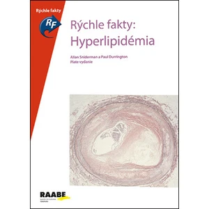 Rýchle fakty: Hyperlipidémia - Sniderman Allan, Durrington Paul