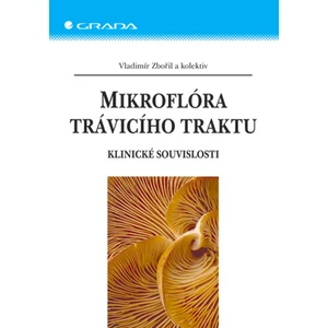 Mikroflóra trávicího traktu, Zbořil Vladimír