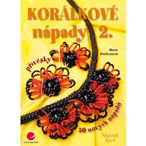 Korálkové nápady 2, Kielbusová Marie