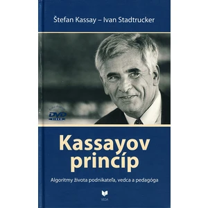 Kassayov princíp - Kassay Štefan, Stadtrucker Ivan