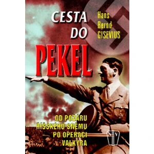 Cesta do pekel - Gisevius Hans Bernd
