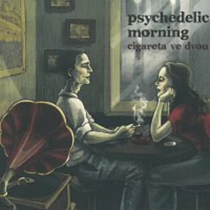 Cigareta ve dvou - Morning Psychedelic [CD album]
