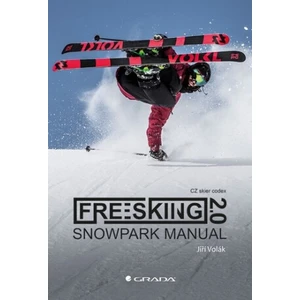 Freeskiing 2.0 - Snowpark manual - Jiří Volák
