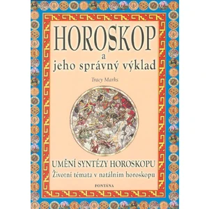 Horoskop a jeho správný výklad - Marks Tracy