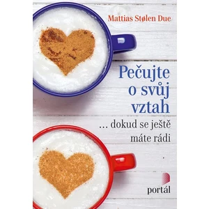 Pečujte o svůj vztah - Stoelen Due, Mattias