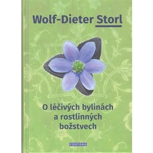 O léčivých bylinách a rostlinných božstvech