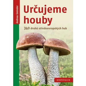 Určujeme houby - Gminder Andreas