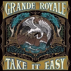 Grande Royale Take It Easy (LP)