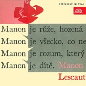 Různí interpreti – Nezval: Manon Lescaut. Výběr scén