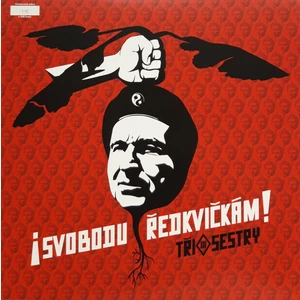 Tři Sestry Svobodu Redkvickam! (LP)