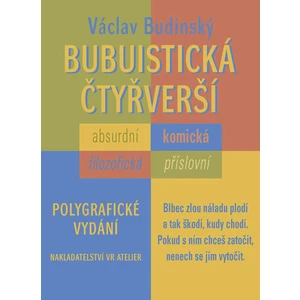 Bubuistická čtyřverší - Budinský Václav