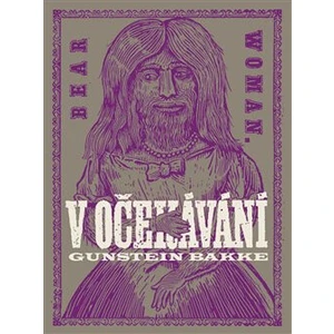 V očekávání - Gunstein Bakke
