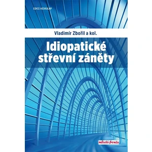 Idiopatické střevní záněty - Vladimír Zbořil