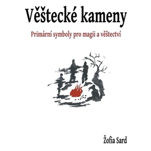 Věštecké kameny - Žofia Sard