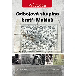 Odbojová skupina bratří Mašínů - Jiří Padevět
