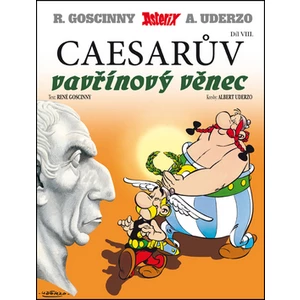 Asterix 8 - Caesarův vavřínový věnec - Goscinny René