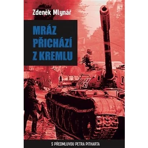 Mráz přichází z Kremlu - Zdeněk Mlynář