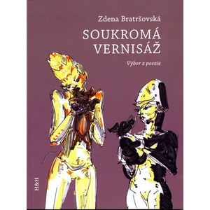 Soukromá vernisáž - Zdena Bratršovská