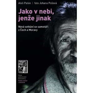 Jako v nebi, jenže jinak - Aleš Palán, Johana Pošová