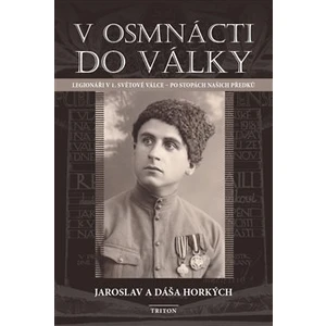 V osmnácti do války - Jaroslav Hořký, Horká Dáša