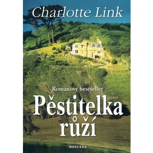 Pěstitelka růží - Charlotte Linková