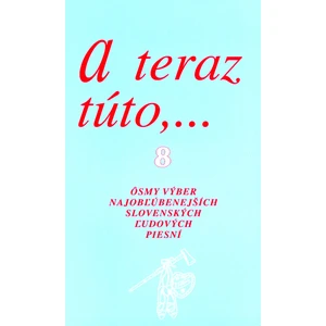 A teraz túto,... 8 - Dušan Bohuš