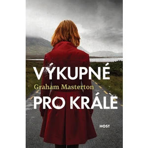 Výkupné pro krále - Graham Masterton