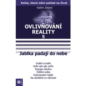 Jablka padají do nebe - Vadim Zeland