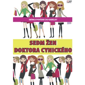 Sedm žen doktora Cynického - Kolektiv autorů