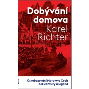 Dobývání domova - Karel Richter