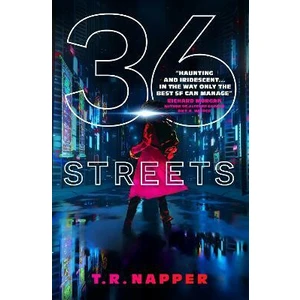 36 Streets - Napper T. R.