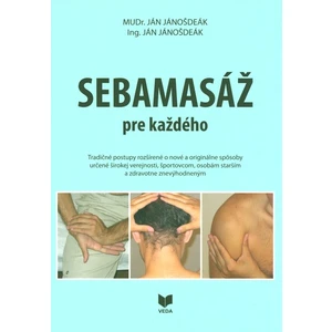 SEBAMASÁŽ pre každého - Jánošdeák Ján
