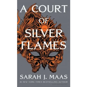 A Court of Silver Flames - Sarah J. Maasová