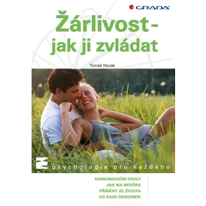 Žárlivost - jak ji zvládat, Novák Tomáš