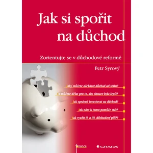 Jak si spořit na důchod, Syrový Petr
