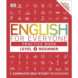 English for Everyone Practice Book Level 1 Beginner : A Complete Self-Study Programme - for Everyone