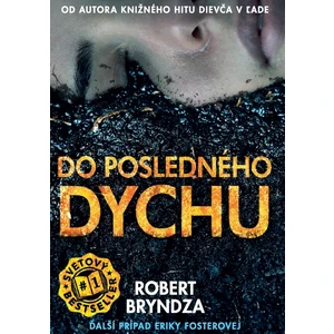 Do posledného dychu - Robert Bryndza